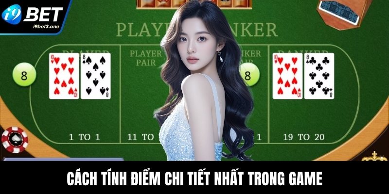 Cách tính điểm chi tiết nhất trong game
