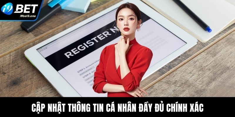 Cập nhật thông tin cá nhân đầy đủ chính xác