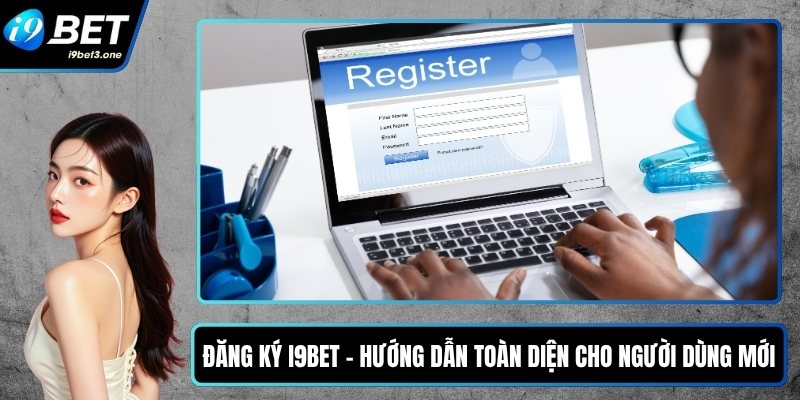 Đăng ký I9Bet