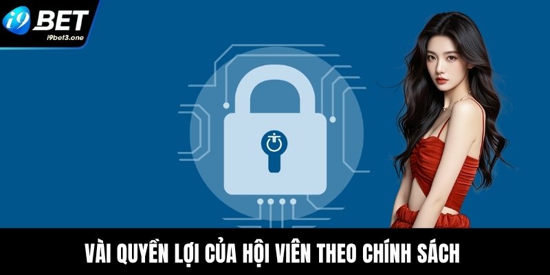 Vài quyền lợi của hội viên theo chính sách